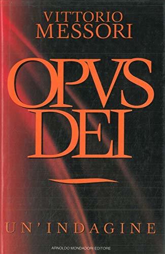 Opus Dei Un'indagine.