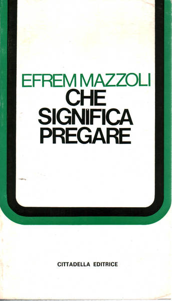 Che significa pregare.