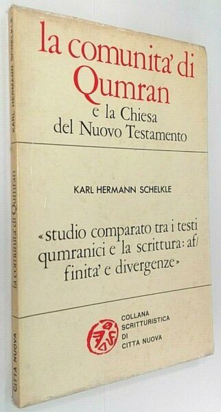 La comunita' di Qumran e la Chiesa del Nuovo Testamento.