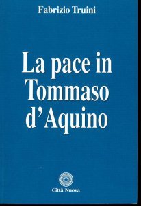 La pace in Tommaso d'Aquino.