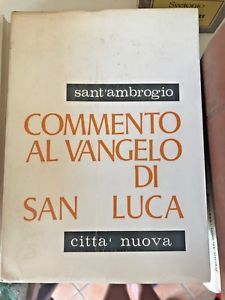 Commento al vangelo di San Luca 1.