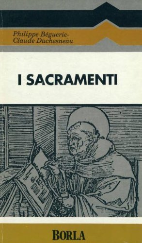 I sacramenti.