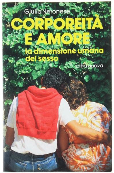 Corporeita' e amore.