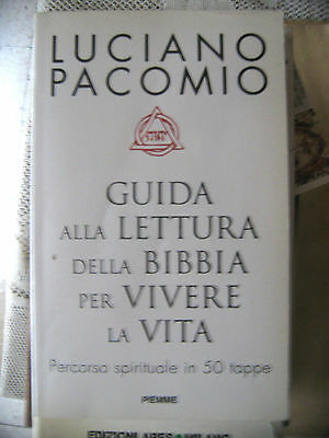 Guida alla lettura della Bibbia per vivere la vita.