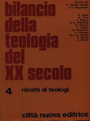 Bilancio della teologia del XX secolo.