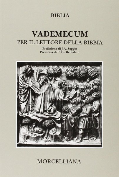 Vademecum per il lettore della Bibbia.