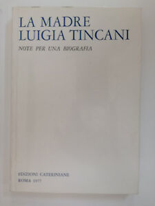 La madre Luigia Tincani 1.