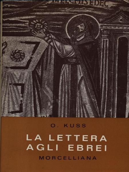 La lettera agli Ebrei.