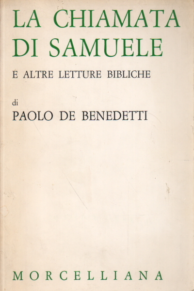 La chiamata di Samuele e altre letture bibliche.