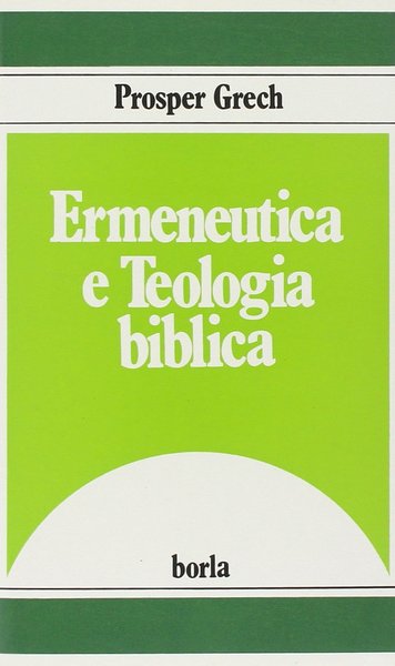 Ermeneutica e Teologia biblica.