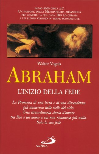 Abraham L'inizio della fede.