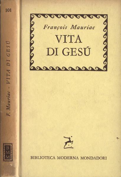 Vita di Gesu'.