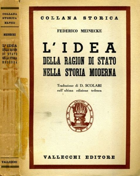 L'idea della ragion di stato nella storia moderna vol. 1.