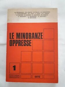 Le minoranze oppresse.