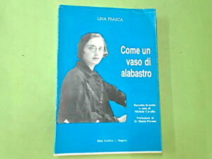 Come un vaso di alabastro.