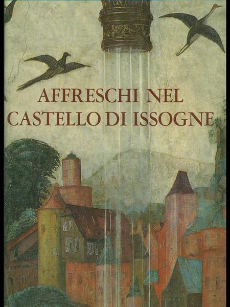 Affreschi del castello di Issogne.