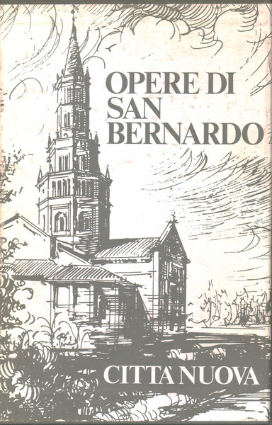 Opere di San Bernardo vol. 1 Trattati.