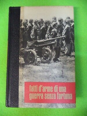 Fatti d'arme di una guerra senza fortuna vol. 2.