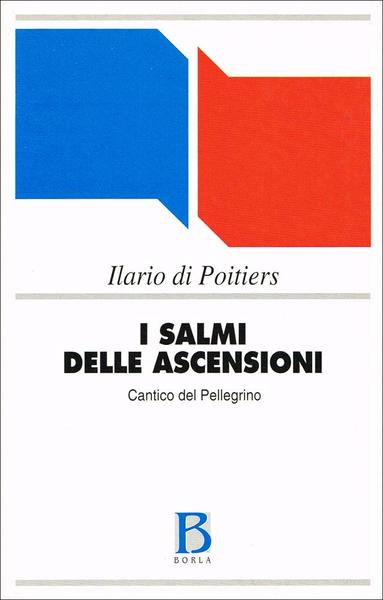 I salmi delle ascensioni.