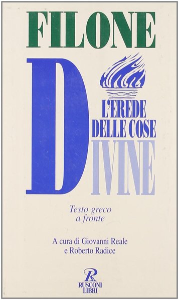 L'erede delle cose divine.
