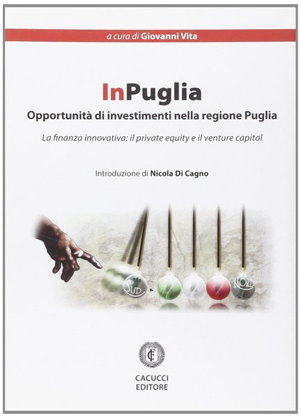 InPuglia opportunita' di investimenti nella regione Puglia.