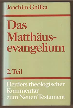 Das Matthauseevangelium vol. I/2.