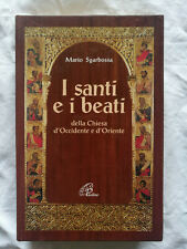 I santi e i beati della Chiesa d'Occidente e d'Oriente. …