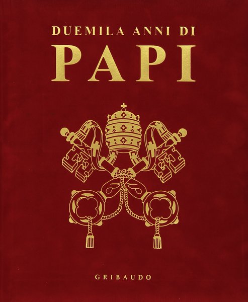 Duemila anni di papi.