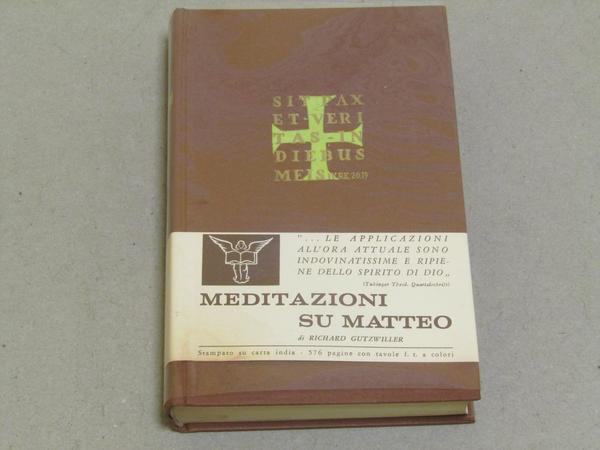 Meditazioni su Matteo.