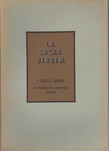 I profeti minori vol. 1. Introduzione generale - Amos