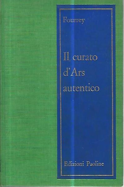 Il curato d'Ars autentico.