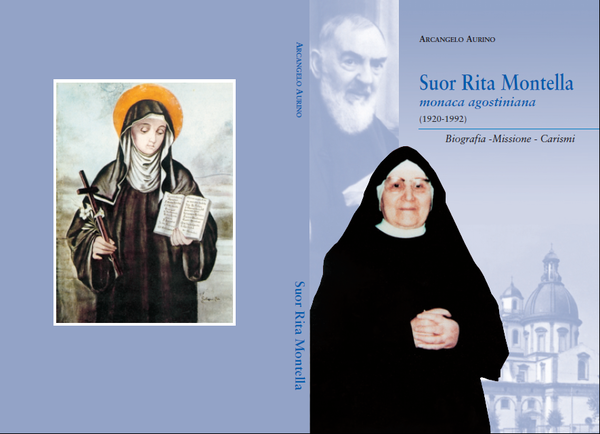 Suor Rita Montella: biografia missione carismi.