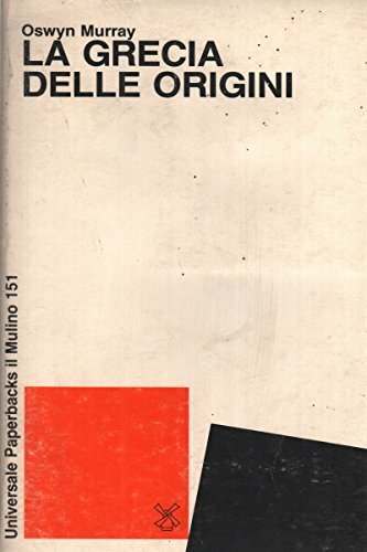 La Grecia delle origini.