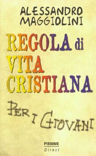 Regola di vita cristiana per i giovani.