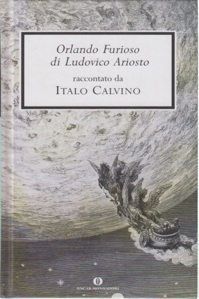 Orlando furioso di Ludovico Ariosto raccontato da Italo Calvino. Con …
