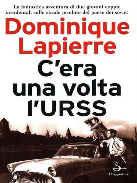C'era una volta l'URSS.