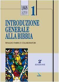 Introduzione generale alla Bibbia.