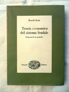 Teoria economica del sistema feudale. Proposta di un modello