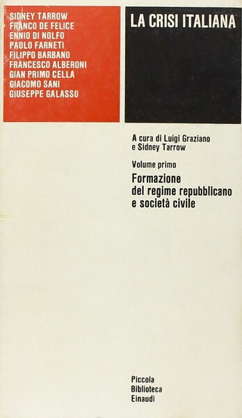 La crisi italiana vol. 1. Formazione del regime repubblicano e …