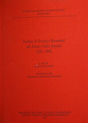 Lettere di Ernesto Buonaiusti ad Arturo Carlo Jemolo 1921-1941.