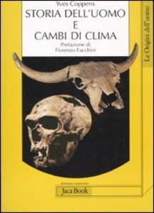 Storia dell'uomo e cambi di clima.