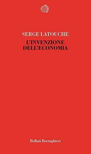 L'invenzione dell'economia.