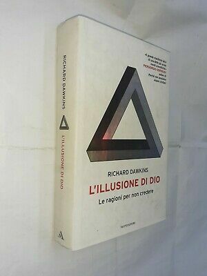 L'illusione di Dio. Le ragioni per non credere