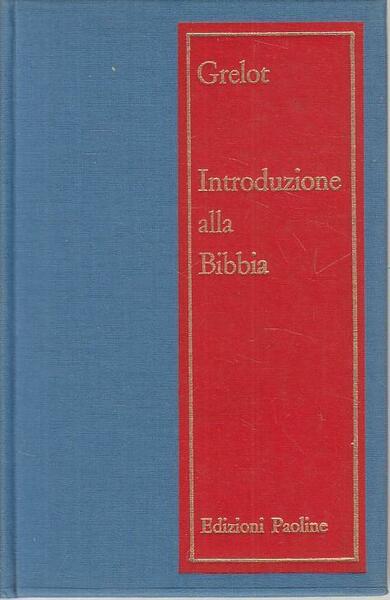 Introduzione alla Bibbia.
