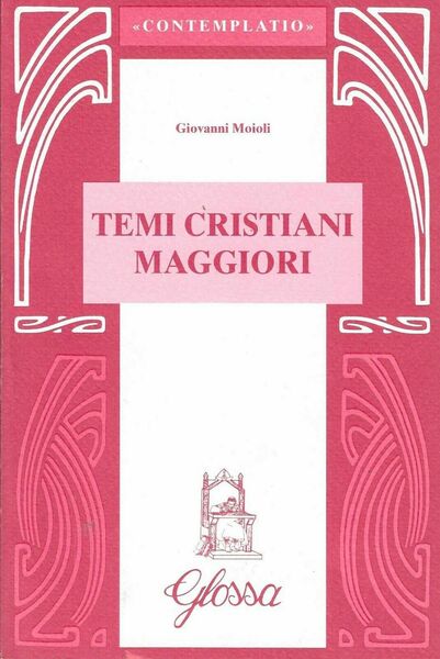 Temi cristiani maggiori.