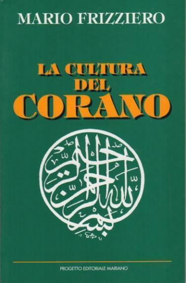 La cultura del Corano.