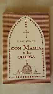 Con Maria e la Chiesa: la Beata Vergine e la …