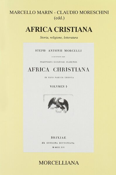 Africa Cristiana. Storia, Religione, Letteratura