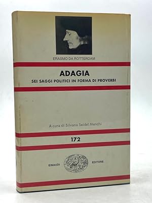 Adagia. Sei saggi politici in forma di proverbi