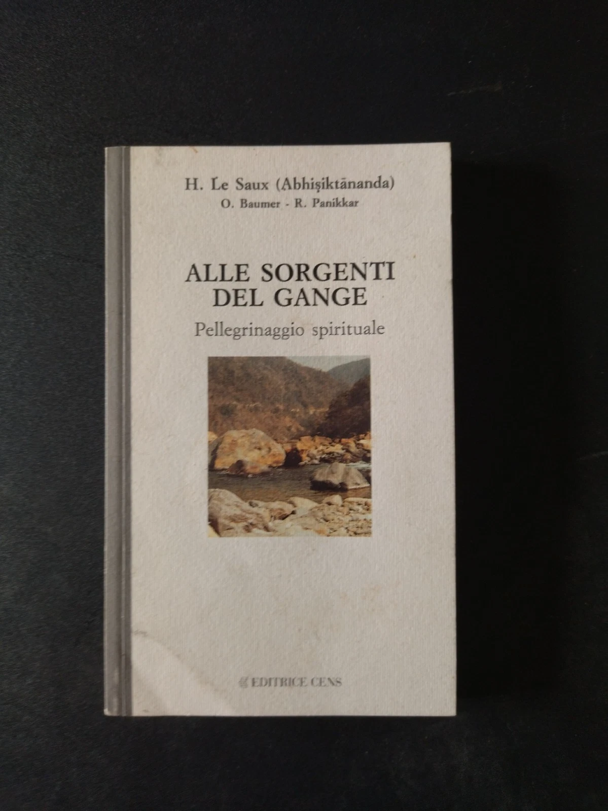 Alle sorgenti del Gange. Pellegrinaggio spirituale